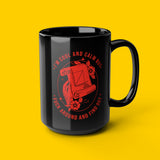 "Fuck Around and Find Out" Black and Red Mug