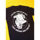 LIMITED "Fuck Around and Find Out" Black T-shirt